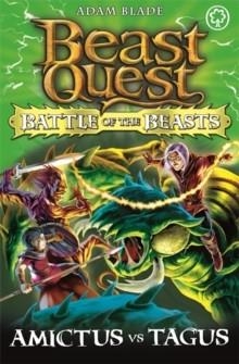 BEAST QUEST  AMICTUS VS TAGUS | 9781408318683