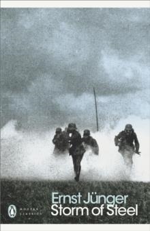 STORM OF STEEL | 9780141186917 | ERNST JUNGER
