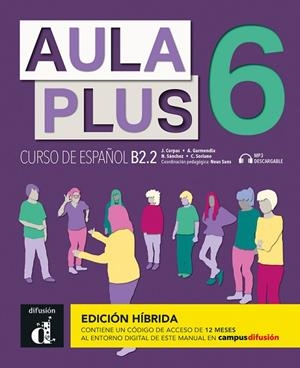AULA PLUS 6 ED. HÍBRIDA L. DEL ALUMNO | 9788419236227