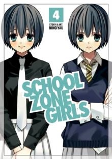 SCHOOL ZONE GIRLS VOL. 4 | 9781638582137 | NINGIYAU