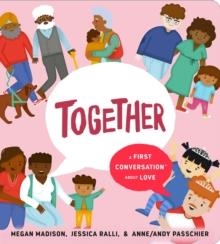 TOGETHER: A FIRST CONVERSATION ABOUT LOVE | 9780593520963 | MEGAN MADISON