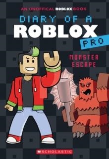 DIARY OF A ROBLOX PRO 01: MONSTER ESCAPE | 9780702328732 | ARI AVATAR