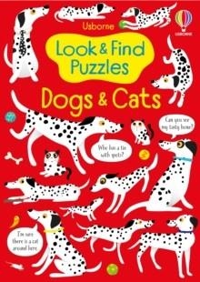 LOOK AND FIND PUZZLES DOGS AND CATS | 9781801319225 | KIRSTEEN ROBSON