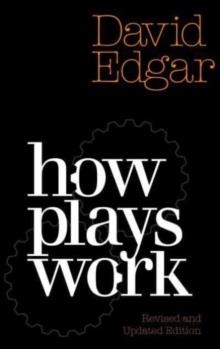 HOW PLAYS WORK | 9781839040313 | EDGAR, DAVID