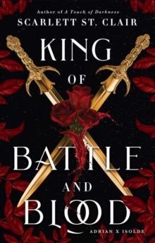 KING OF BATTLE AND BLOOD | 9781728261683 | SCARLETT ST CLAIR