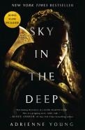 SKY IN THE DEEP | 9781250168467 | ADRIENNE YOUNG