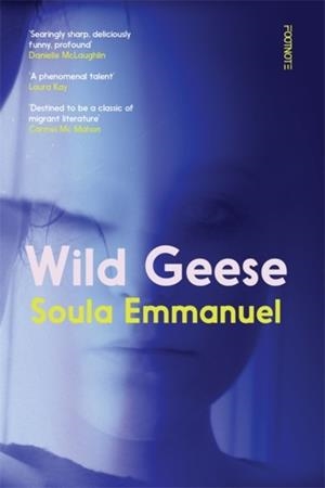 WILD GEESE | 9781804440148 | SOULA EMMANUEL