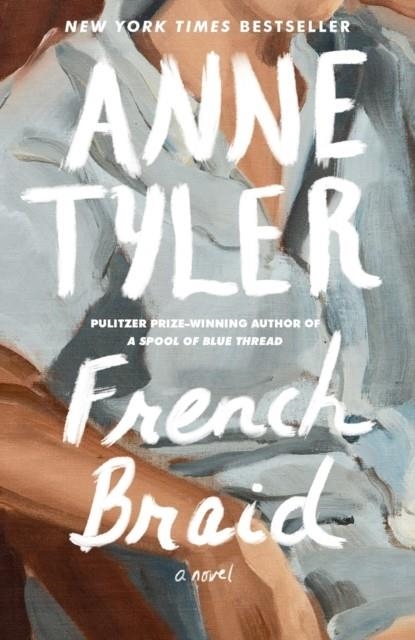 FRENCH BRAID | 9780593466407 | ANNE TYLER