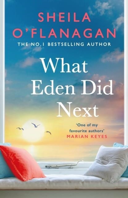 WHAT EDEN DID NEXT | 9781472272713 | SHEILA O'FLANAGAN