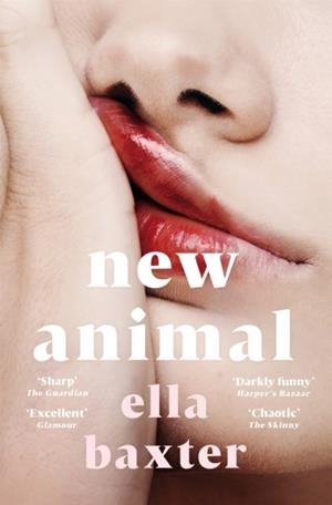 NEW ANIMAL | 9781529074840 | ELLA BAXTER
