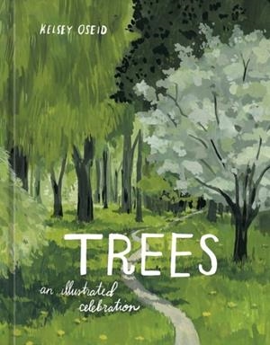 TREES | 9781984859419 | KELSEY OSEID