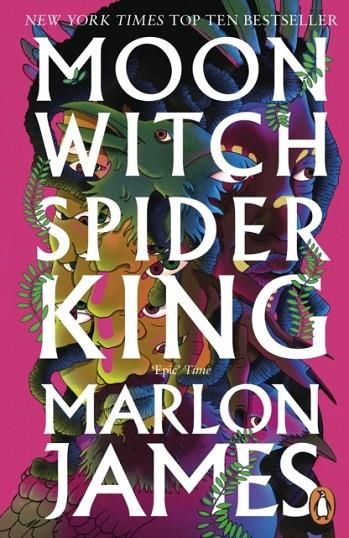 MOON WITCH SPIDER KING | 9780241981795 | MARLON JAMES