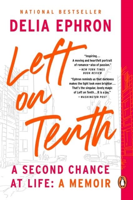 LEFT ON TENTH | 9781529176094 | DELIA EPHRON