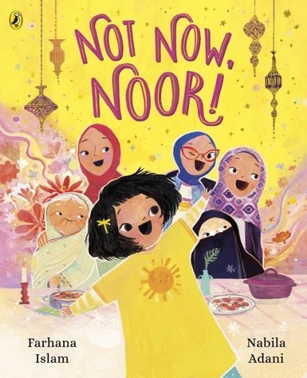 NOT NOW NOOR! | 9780241552476 | FARHANA ISLAM