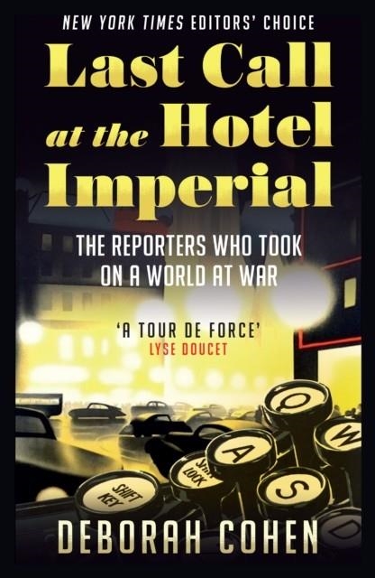 LAST CALL AT THE HOTEL IMPERIAL | 9780008305901 | DEBORAH COHEN