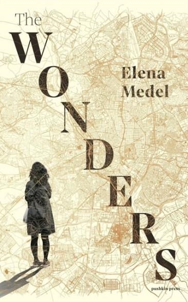 THE WONDERS | 9781782276593 | ELENA MEDEL