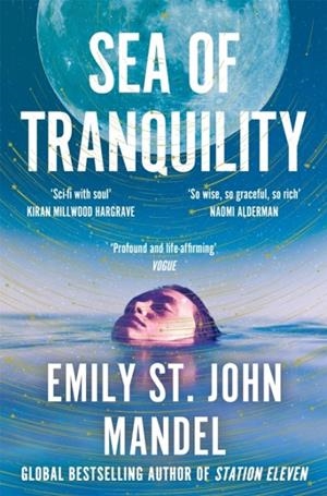 SEA OF TRANQUILITY | 9781529083514 | EMILY ST JOHN MANDEL