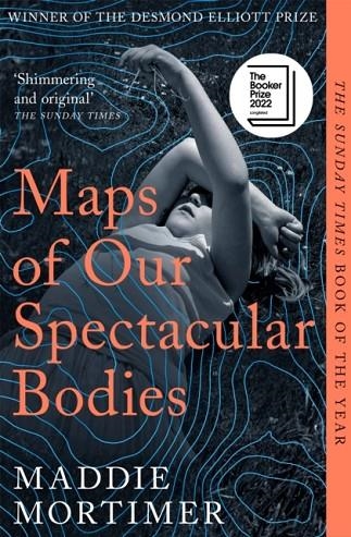 MAPS OF OUR SPECTACULAR BODIES | 9781529069389 | MADDIE MORTIMER