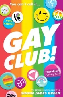 GAY CLUB! | 9780702313677 | SIMON JAMES GREEN