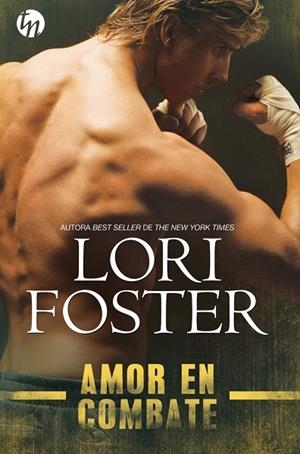 AMOR EN COMBATE | 9788413480312 | FOSTER LORI