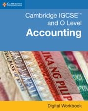CAMBRIDGE IGCSE™ AND O LEVEL ACCOUNTING *DIGITAL* WORKBOOK (2 YEARS) | 9781108984225