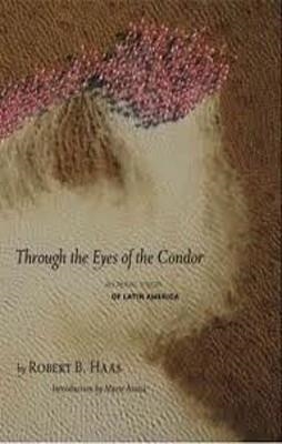 THROUGH EYES CONDOR | 9781426201325 | ROBERT B. HAAS