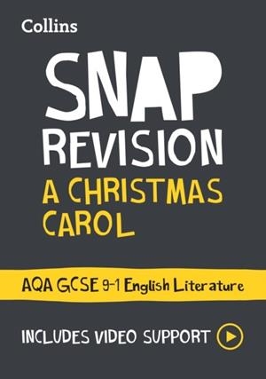 A CHRISTMAS CAROL: AQA GCSE 9-1 ENGLISH LITERATURE TEXT GUIDE | 9780008551544