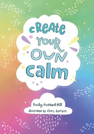 CREATE YOUR OWN CALM | 9780008367589