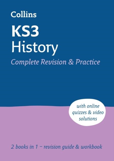 KS3 HISTORY COMPLETE REVISION AND PRACTICE | 9780008551490