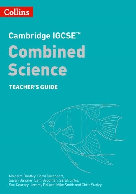CAMBRIDGE IGCSE™ COMBINED SCIENCE TEACHER'S GUIDE 2ND | 9780008545918