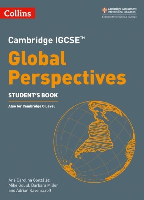 CAMBRIDGE IGCSE™ GLOBAL PERSPECTIVES STUDENT’S BOOK | 9780008547509