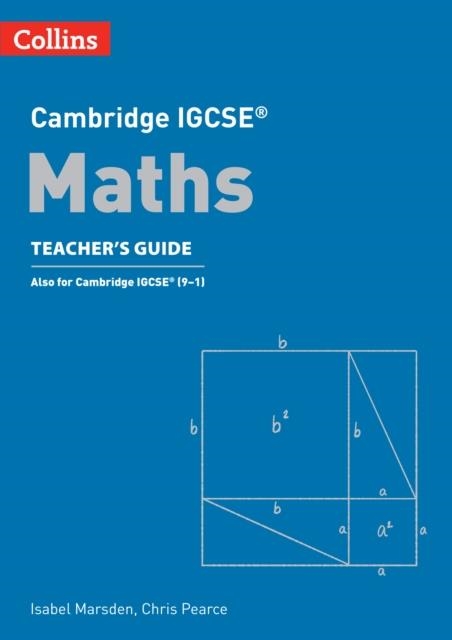 CAMBRIDGE IGCSE™ MATHS TEACHER’S GUIDE 4TH | 9780008546069