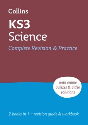 KS3 SCIENCE COMPLETE REVISION AND PRACTICE | 9780008551476