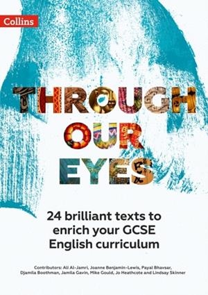 THROUGH OUR EYES KS4 ANTHOLOGY: TEACHER PACK | 9780008511883