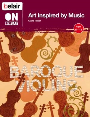 BELAIR ON DISPLAY ART INSPIRED BY MUSIC | 9780007439515