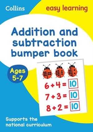 ADDITION & SUBTRACTION AGES 5-7 | 9780008275464