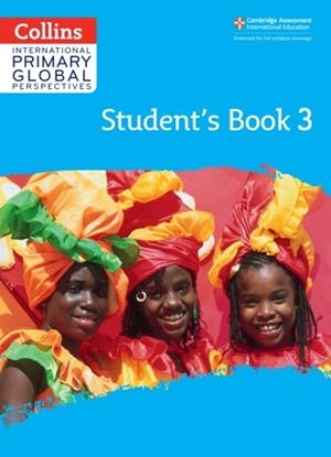 INTERNATIONAL PRIMARY GLOBAL PERSPECTIVES STUDENT'S BOOK 3 | 9780008549589