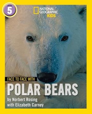 FACE TO FACE WITH POLAR BEARS: LEVEL 5 | 9780008358105