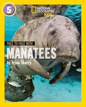 FACE TO FACE WITH MANATEES: LEVEL 5 | 9780008358051