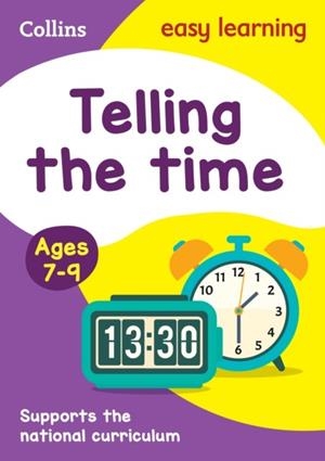 TELLING THE TIME AGES 7-9 | 9780008134259