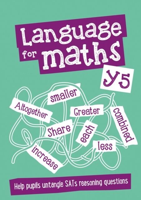 YEAR 5 LANGUAGE FOR MATHS TEACHER RESOURCES: EAL SUPPORT | 9780008238544