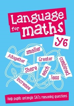 YEAR 6 LANGUAGE FOR MATHS TEACHER RESOURCES: EAL SUPPORT | 9780008238551