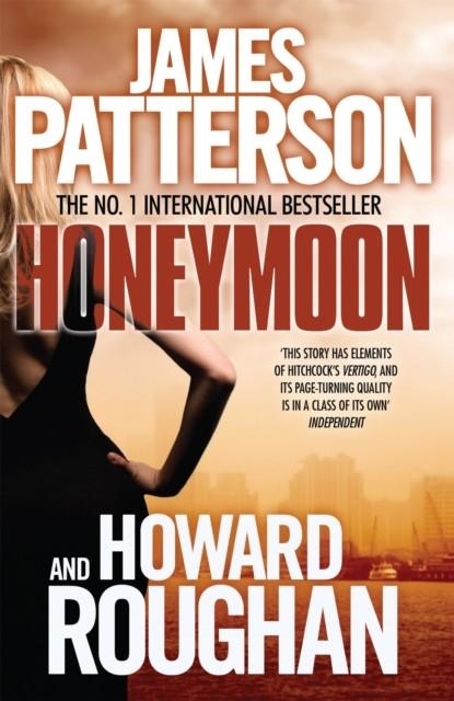 HONEYMOON | 9780755349517 | JAMES PATTERSON (AUTHOR) , HOWARD ROUGHAN (AUTHOR)