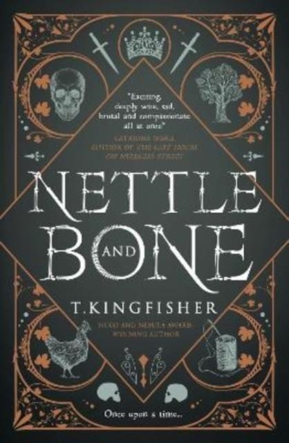 NETTLE & BONE | 9781803360997 | T. KINGFISHER