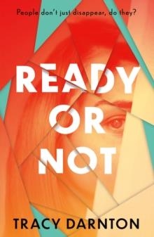 READY OR NOT | 9781788953313 |  TRACY DARNTON