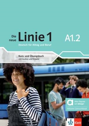 DIE NEUE LINIE 1 A1.2 LIBRO DEL ALUMNO Y DE EJERCICIOS - EDICIÓN HÍBRIDA ALLANGO | 9783126072441