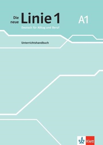 DIE NEUE LINIE 1 A1 UNTERRICHTSHANDBUCH | 9783126072397