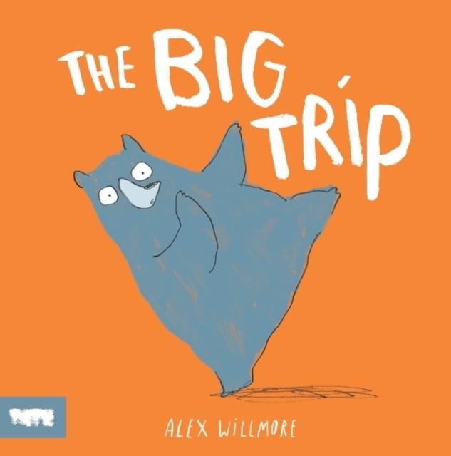 THE BIG TRIP | 9781849767835 | ALEX WILLMORE