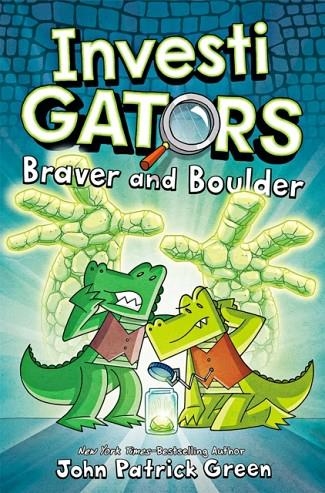 INVESTIGATORS 05: BRAVER AND BOULDER | 9781529096224 | JOHN PATRICK GREEN