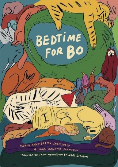 BEDTIME FOR BO | 9781592703746 | KJERSTI ANNESDATTER SKOMSVOLD 